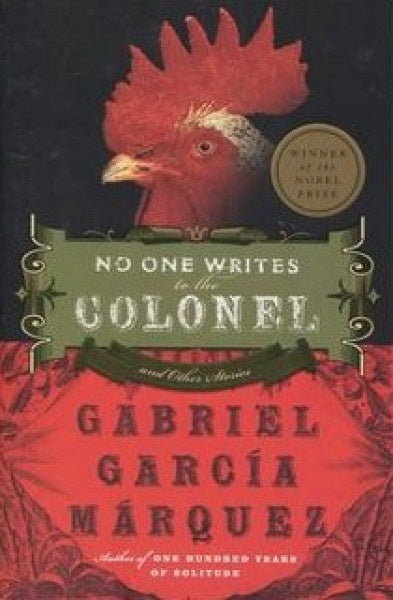 No one writes to the colonel | Gabriel García Márquez