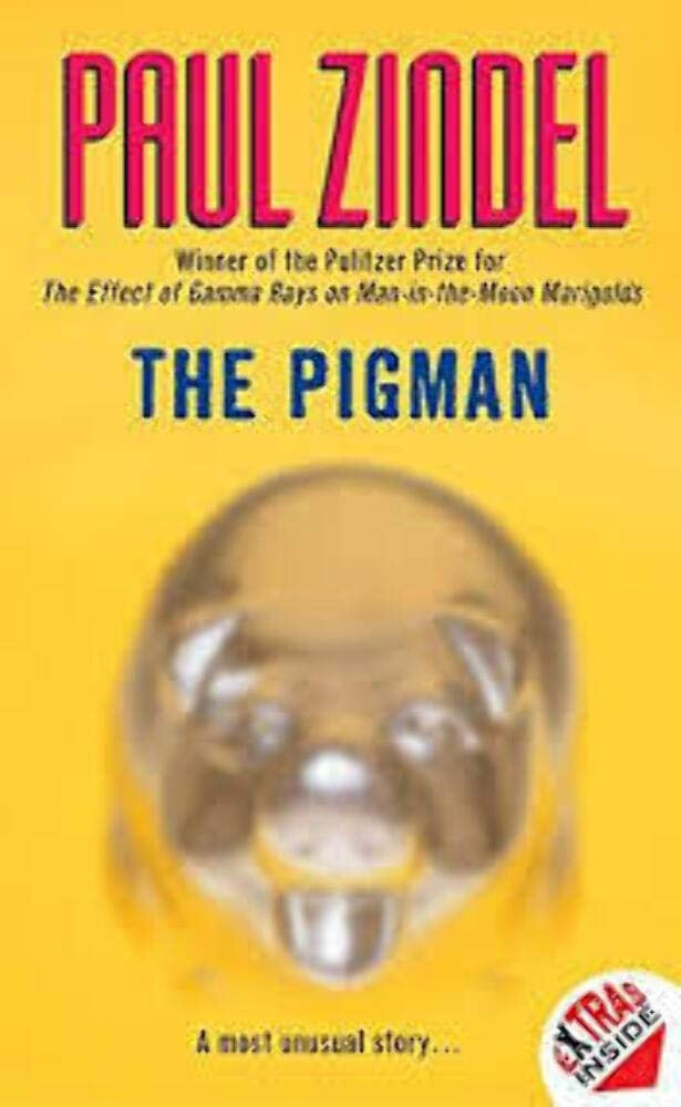 The pigman | Paul Zindel