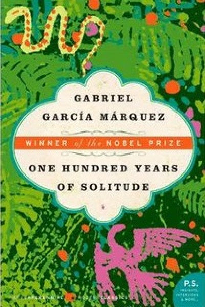 One Hundred Years of Solitude | Gabriel García Márquez