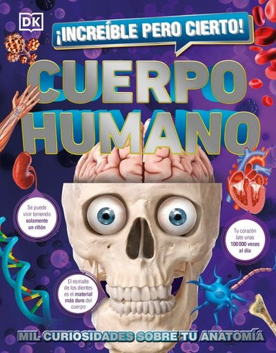 ¡Increíble pero cierto¡ Cuerpo humano | DK