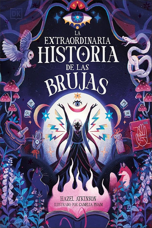 La Extraordinaria Historia De Las Brujas | HAZEL ATKINSON