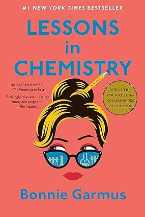 Lessons in Chemistry | Bonnie Garmus