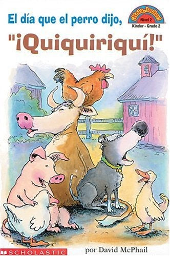 El día que el perro dijo "¡Quiquiriquí!" | David Mpchail