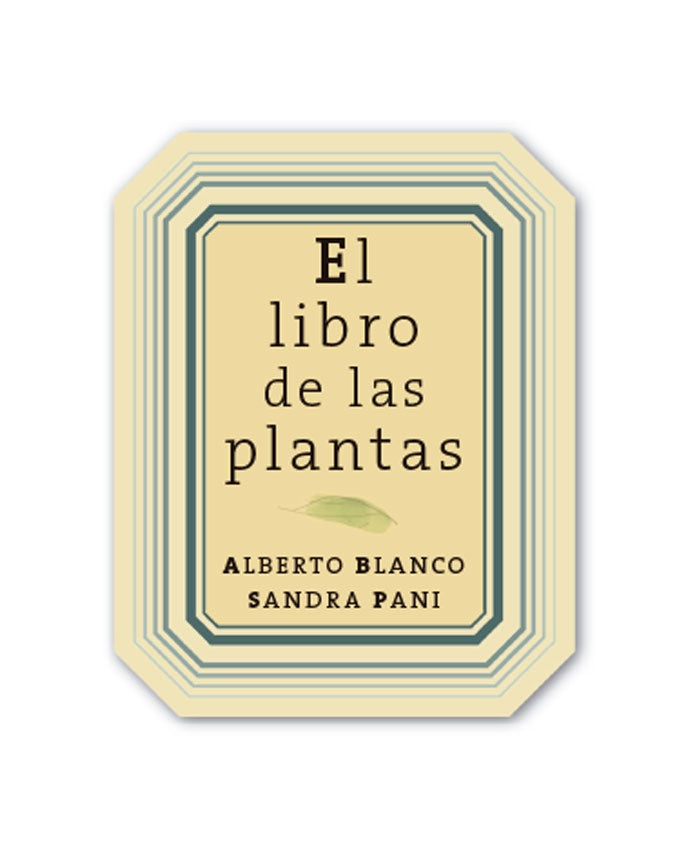 El Libro de las plantas | Alberto Blanco