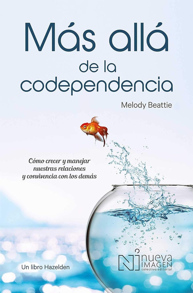 Más allá de la codependencia | Melody Beattie
