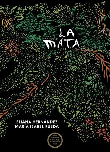 La mata | Eliana Hernandez
