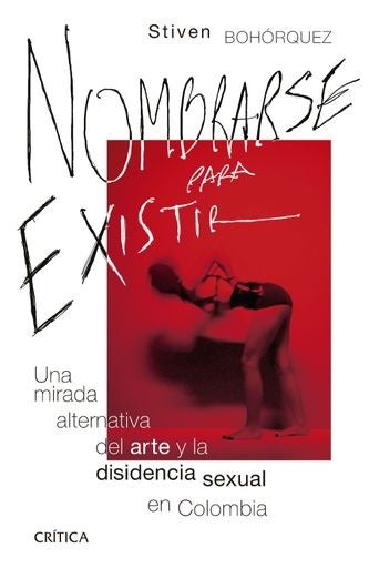 Nombrarse para existir | Wilson Stiven Bohórquez Barrera