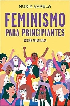 Feminismo para principiantes | Nuria Varela