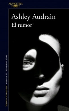 El rumor | Ashley Audrain