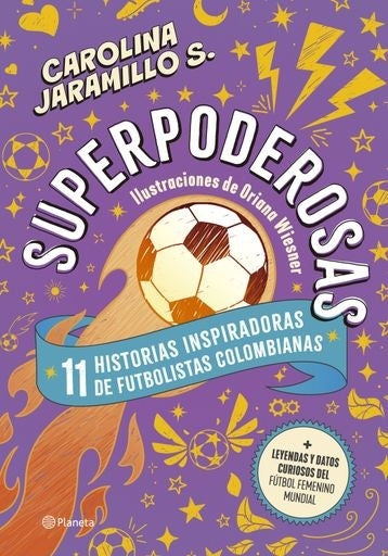 Superpoderosas | Carolina Jaramillo Seligmann