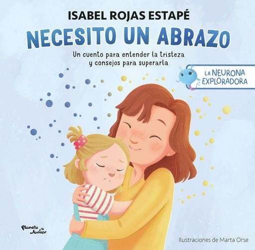 Necesito un abrazo | Isabel Rojas Estapé