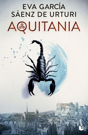 Aquitania | Eva García Sáenz de Urturi