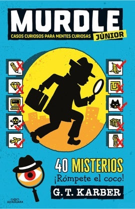 Murdle Júnior Casos curiosos para mentes curiosas | G. T. Karber