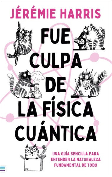 Fue culpa de la física cuántica | Jeremie Harris