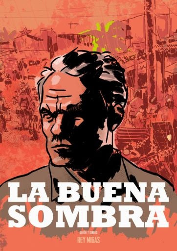 La buena sombra | Mario Andrés Garzón Rojas