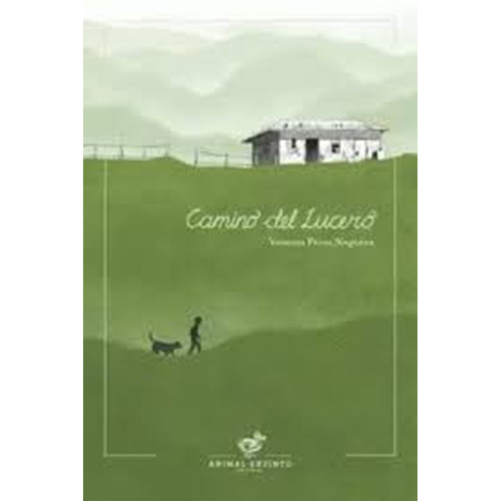 Camino del Lucero | Vanessa Pérez Noguera
