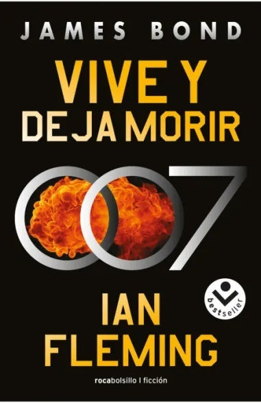 Vive y deja morir | Ian Fleming