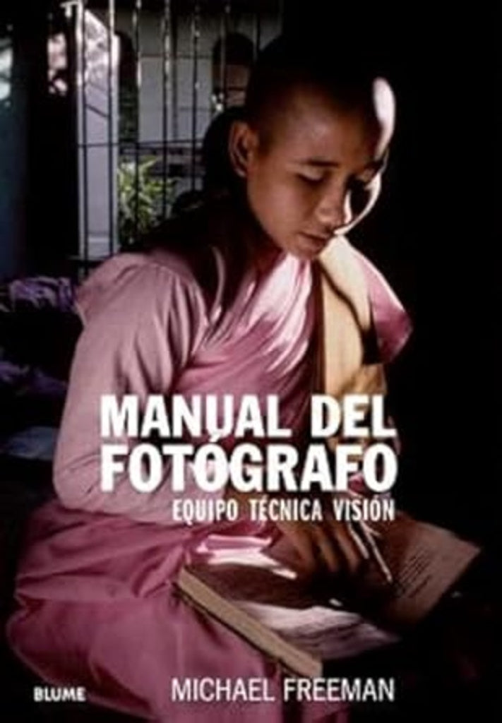 Manual del fotógrafo | MICHAEL FREEMAN