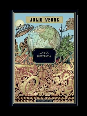 La isla misteriosa I | Julio Verne