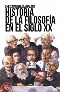 Historia de la filosofía en el siglo XX | DELACAMPAGNE CHRISTIAN