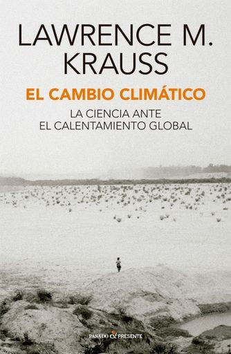 El cambio climático | Lawrence Krauss