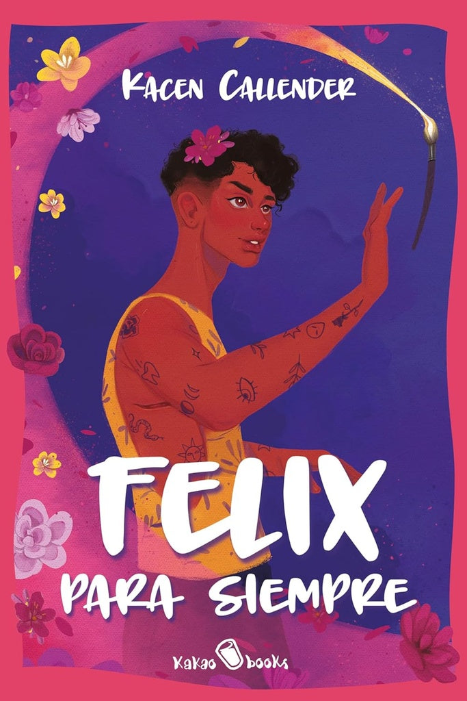 Felix para siempre | Kacen Carvalho Lune Callender