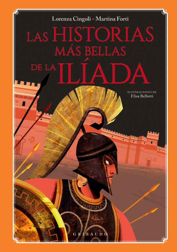 Las historias más bellas de La Ilíada | Lorenza Cingoli