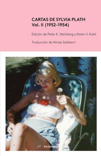 Cartas de Sylvia Plath, Vol II (1952-1954) | Sylvia Plath