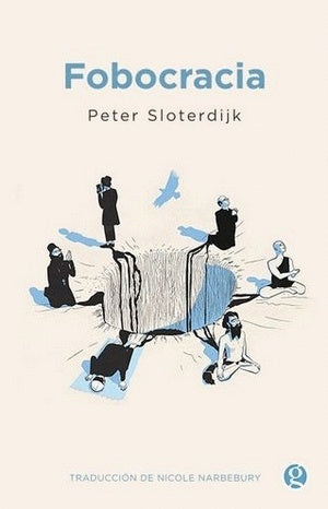 Fobocracia | Peter Sloterdijk