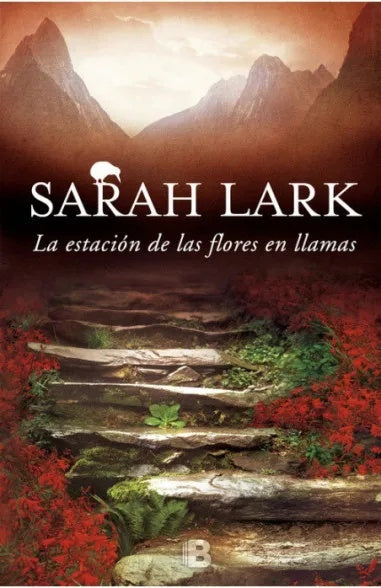 La estación de las flores en llamas | Sarah Lark