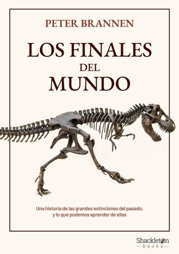 Los finales del mundo | Peter Brannen