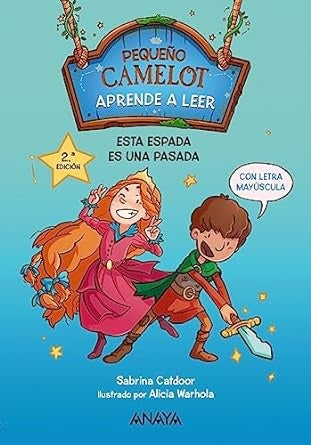 Pequeño Camelot: Esta espada es una pasada | Sabrina Catdoor