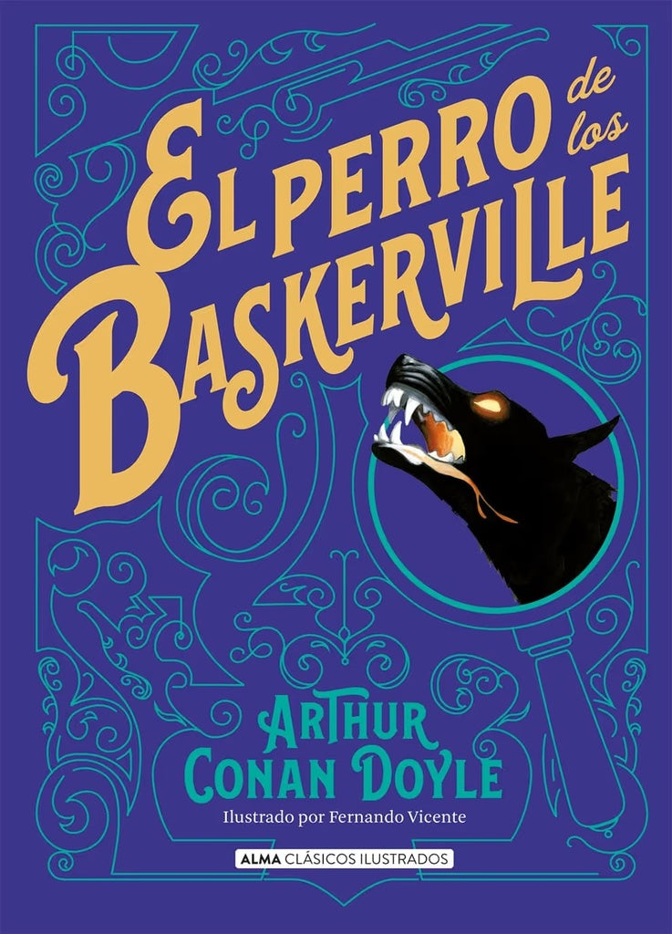 El perro de los Baskerville | Arthur Conan Doyle