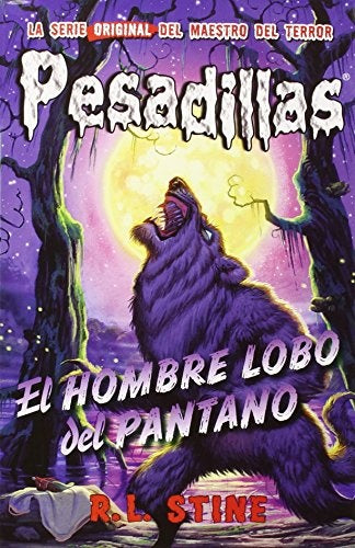 El hombre lobo del pantano | R.L. Stine