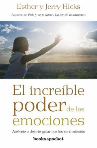 El increíble poder de las emociones | Esther Hicks