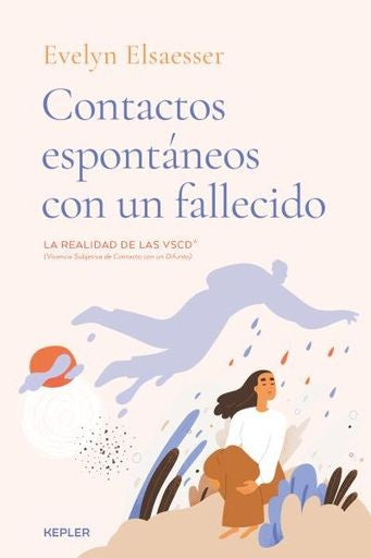Contactos espontáneos con un fallecido | EVELYN ELSAESSER-VALARINO