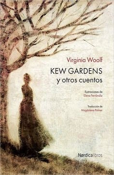Kew Gardens | Virginia Woolf