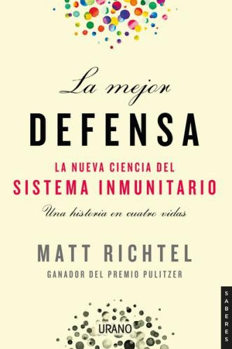 La mejor defensa | Matt Richtel