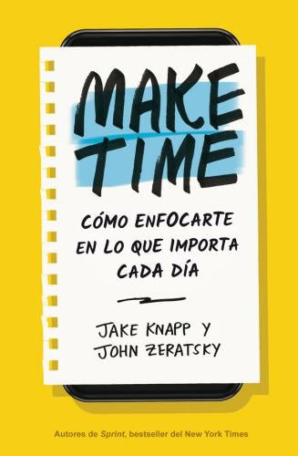 Make Time | Jake Knapp