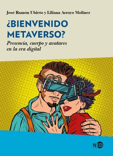 ¿Bienvenido Metaverso? | José Ramón Ubieto