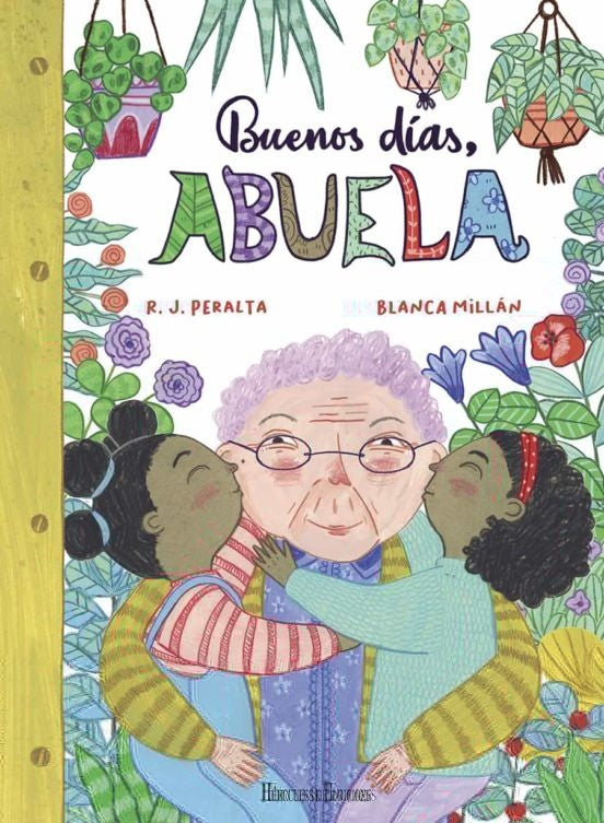 Buenos días, abuela | R.J Peralta