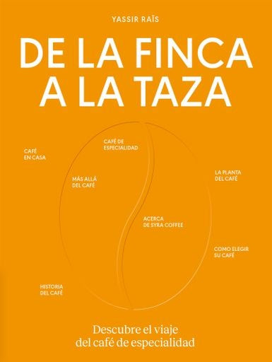 De la finca a la taza | YASSIR RAÏS