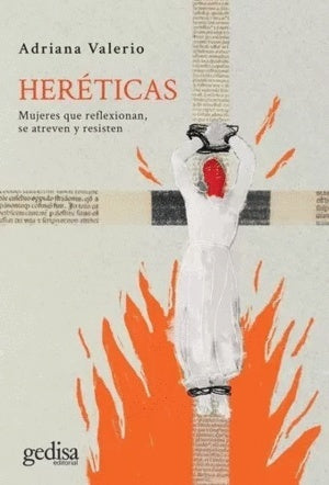 Heréticas | Adriana Valerio