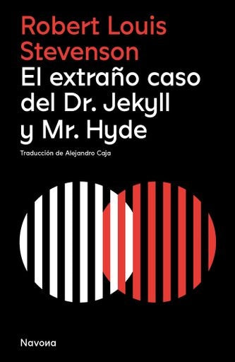 El extraño caso del Dr. Jekyll y Mr. Hyde | Robert L. Stevenson