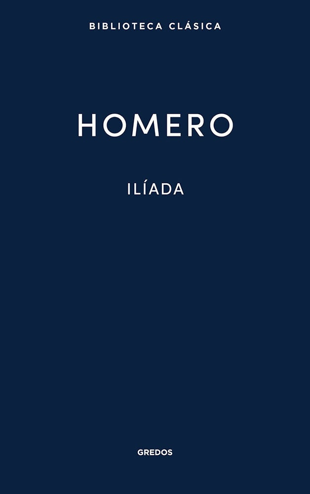 1. Ilíada | Homero Homero