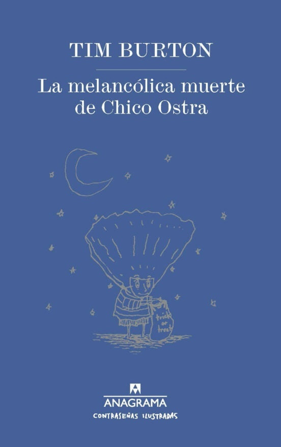 La Melancolica Muerte De Chico Ostra | TIM BURTON