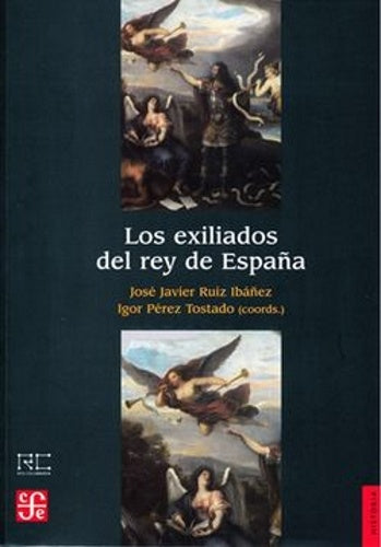 Los exiliados del rey de España