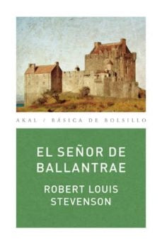 El señor de ballantrae | Robert L. Stevenson