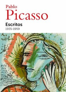 Escritos 1935-1959 | Pablo Ruiz Picasso