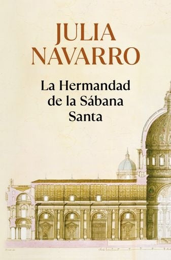 La Hermandad de la Sábana Santa | Julia Navarro